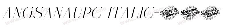AngsanaUPC Italic字体转换